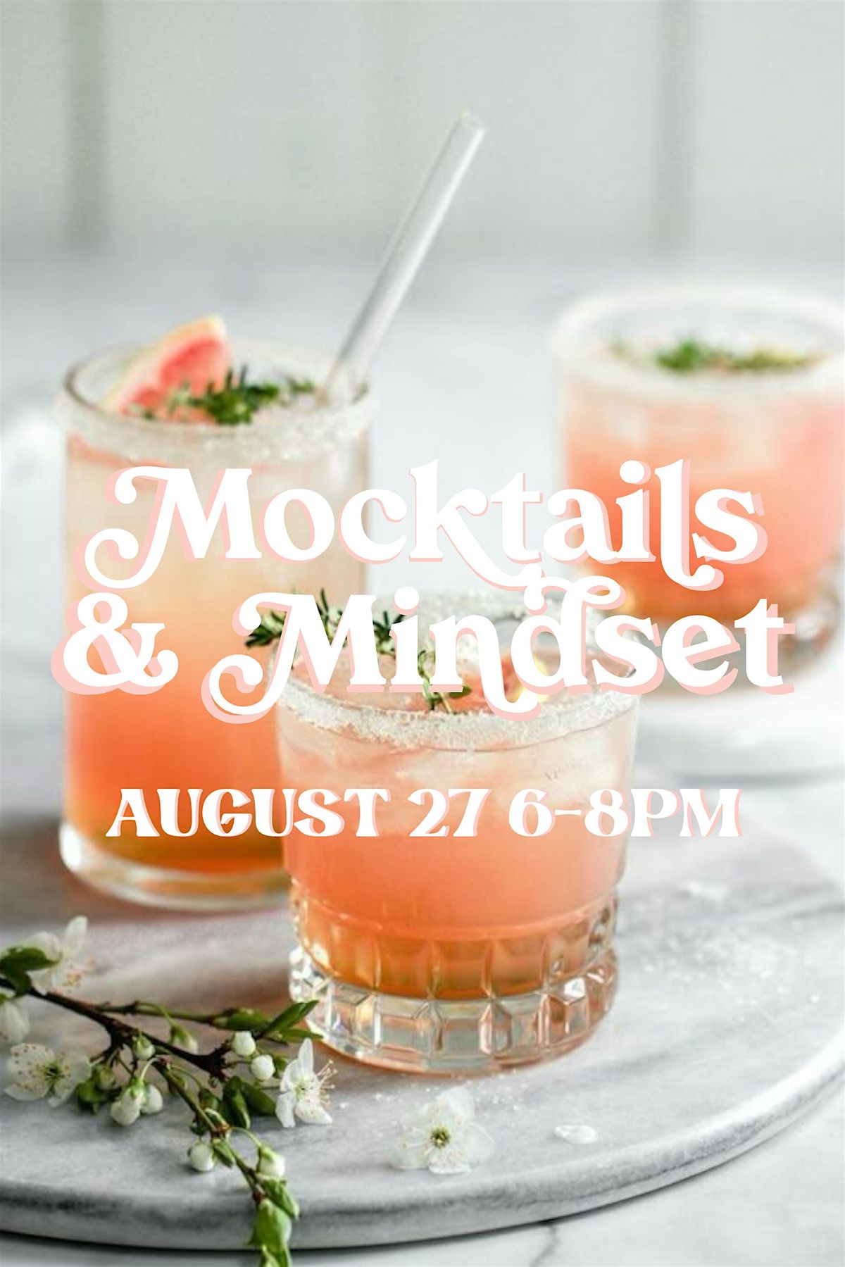 Mocktails and Mindset, 27 August | Event in Litchfield Park | AllEvents