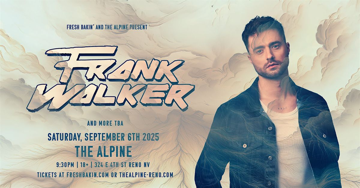 Frank Walker at The Alpine, 6 September | Event in Reno | AllEvents