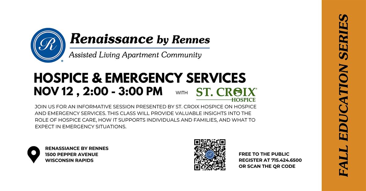 HOSPICE & EMERGENCY SERVICES AT RENAISSANCE BY RENNES-WI RAPIDS, 12 November | Event in Wisconsin Rapids