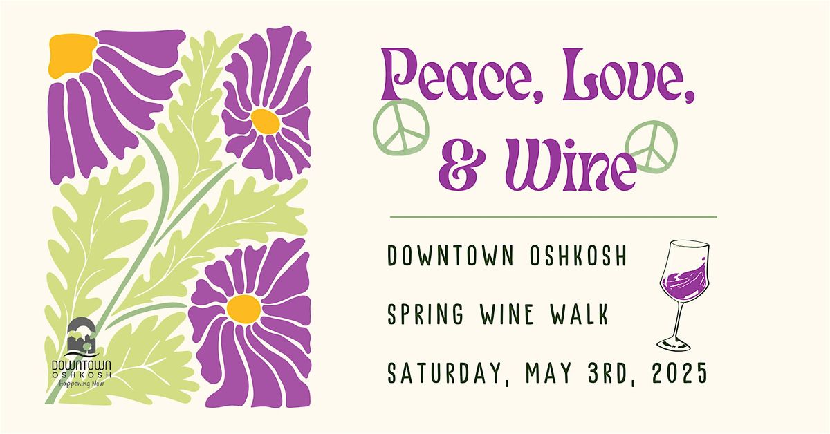 Downtown Oshkosh Spring Wine Walk 2025 | Event in Oshkosh | AllEvents