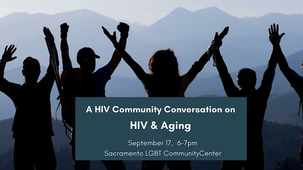HIV & Aging, 17 September | Event in Sacramento | AllEvents