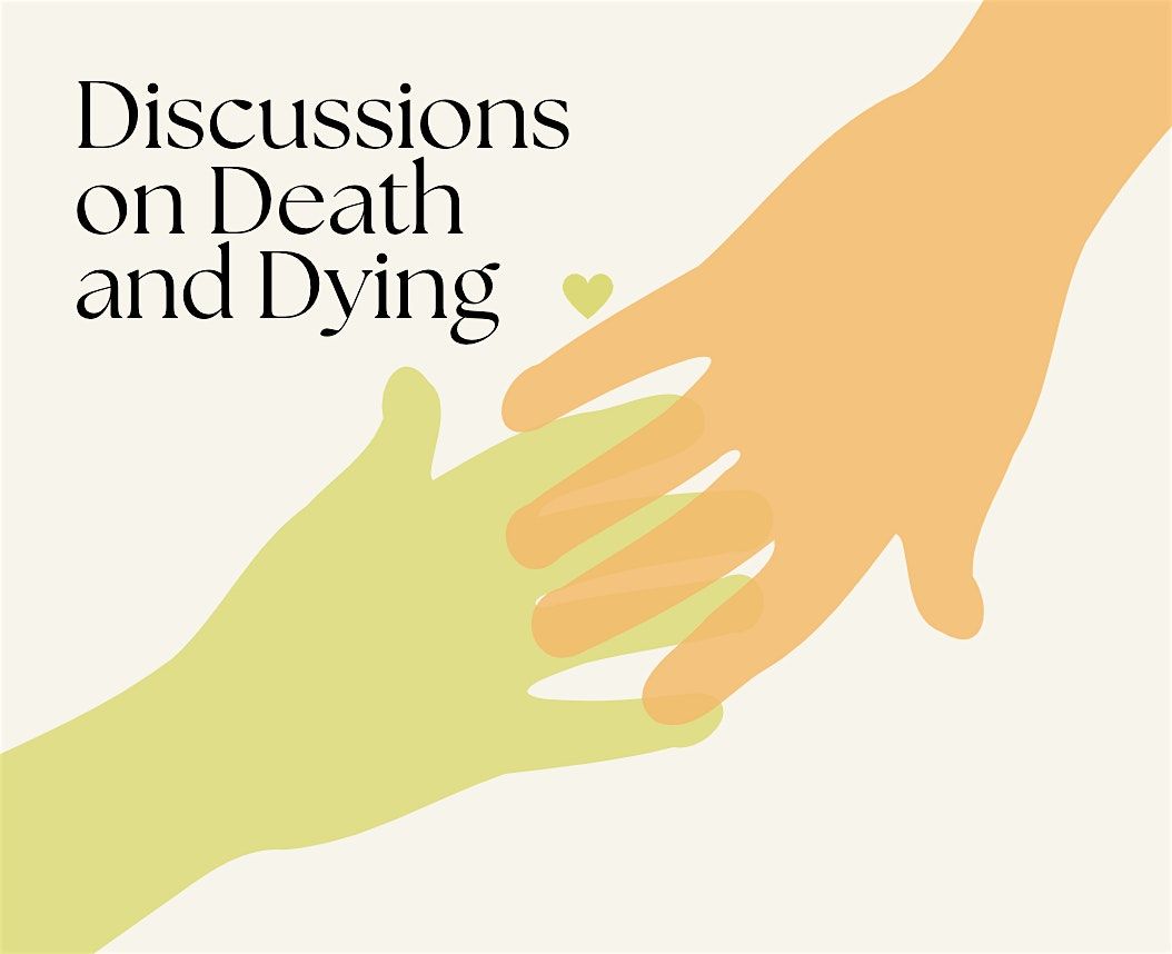 Copy of Copy of Copy of Discussions on Death and Dying | Event in Colorado Springs | AllEvents