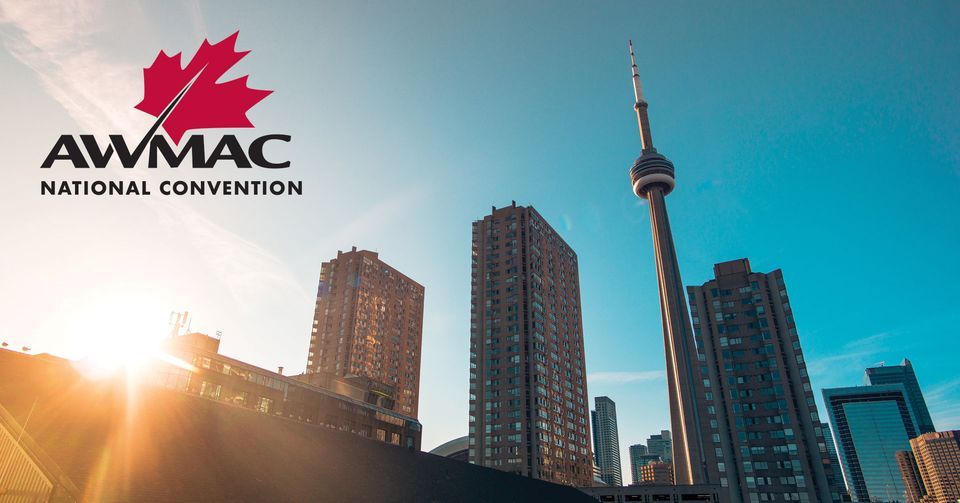 AWMAC NATIONAL CONVENTION 2023, Hilton Toronto, June 8 to June 10 |  AllEvents.in