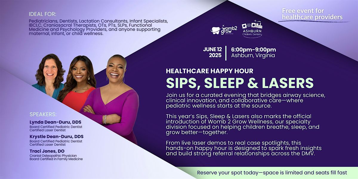 Sips, Sleep & Lasers: A Signature Experience in Pediatric Airway Wellness, 12 June | Event in Ashburn