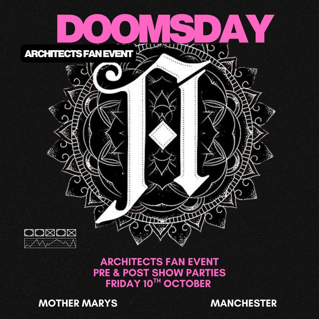 ARCHITECTS: Pre Show & After Party - FREE ENTRY!, 10 October | Event in Manchester | AllEvents