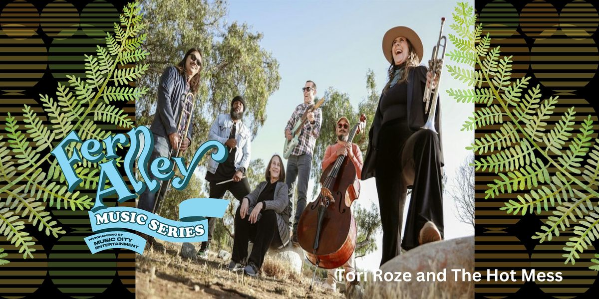 The Fern Alley Music Series Presents: Tori Roze and the Hot Mess, 27 September | Event in San Francisco | AllEvents