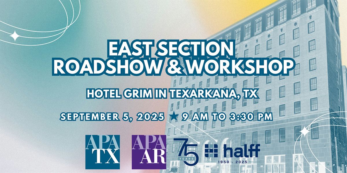 APA Texas East Section Roadshow & Workshop, 5 September | Event in Texarkana | AllEvents