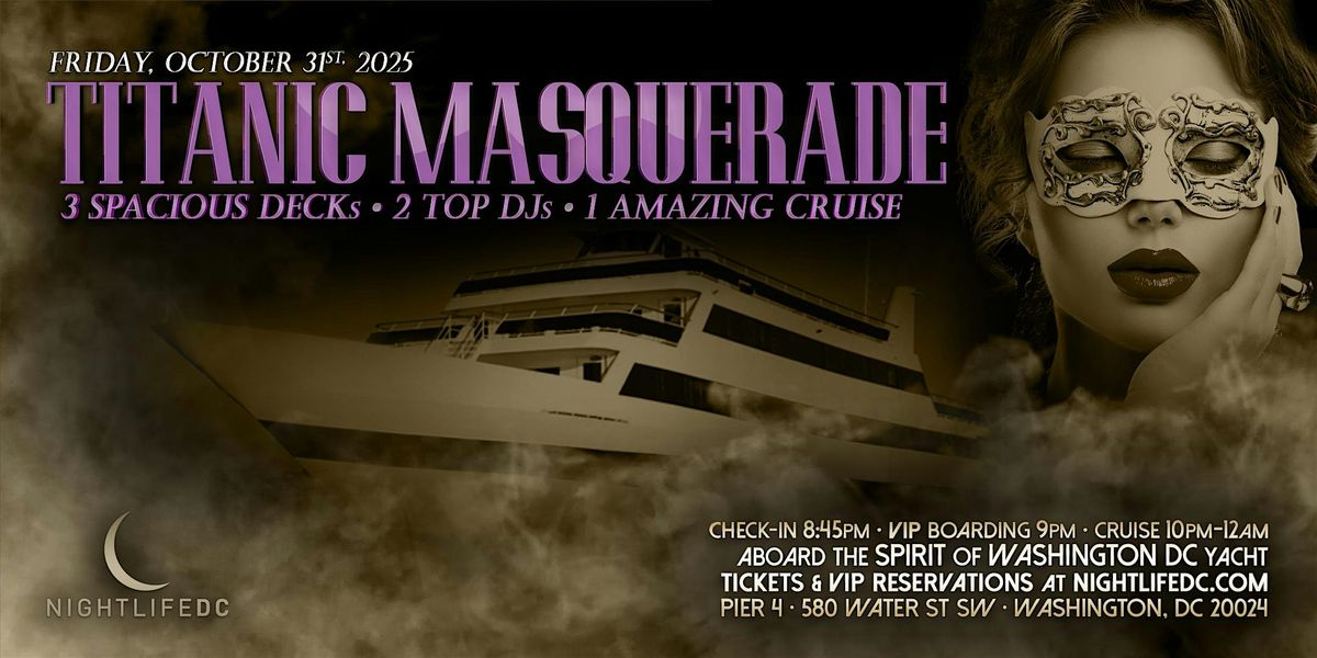 DC Halloween Party Cruise | Titanic Masquerade, 31 October | Event in Washington | AllEvents