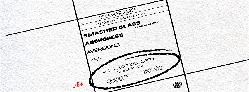 December 6 - Smashed Glass EP release with Anchoress, Aversions and YEP, 6 December | Event in Vancouver | AllEvents