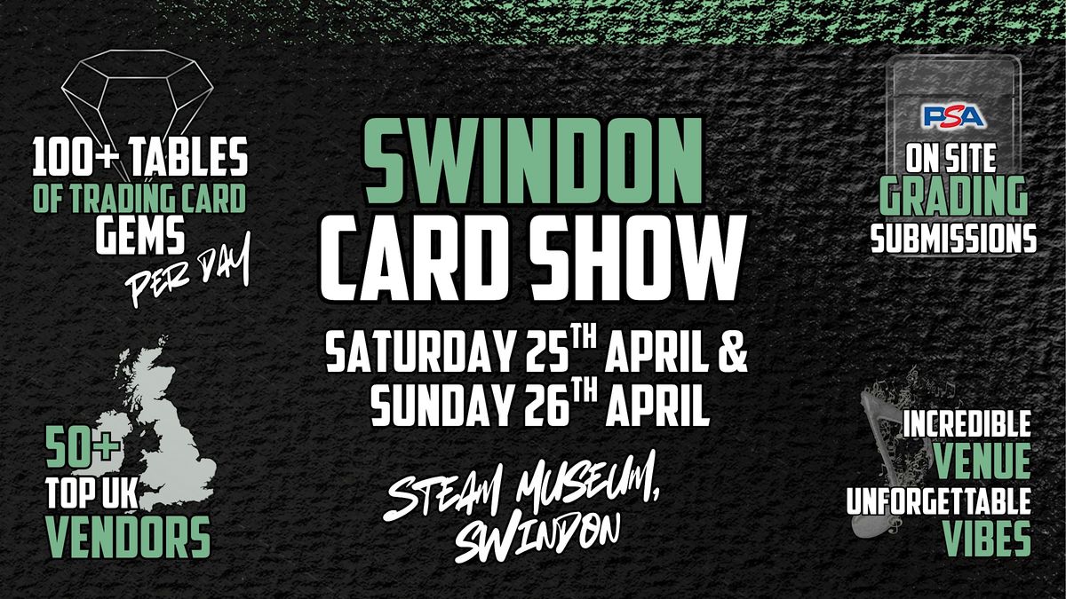Swindon Card Show - April 2026, 25 April | Event in Swindon | AllEvents