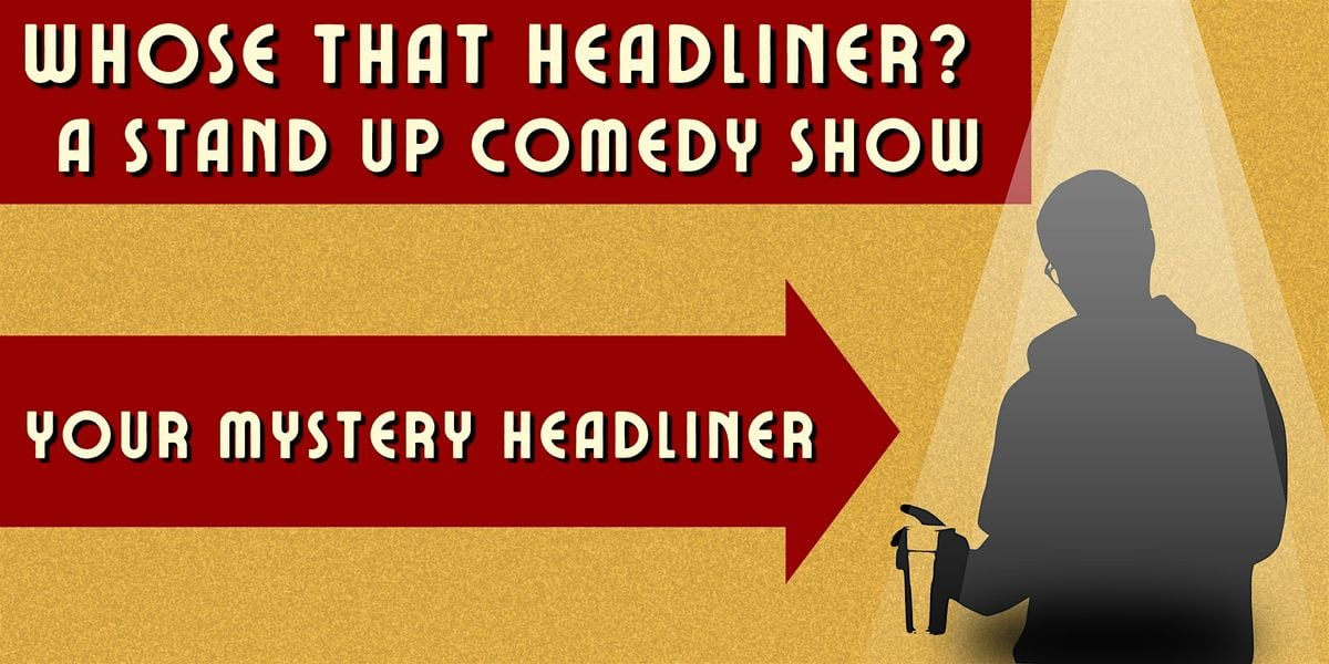 Whose That Headliner?, 4 October | Event in Chapel Hill | AllEvents