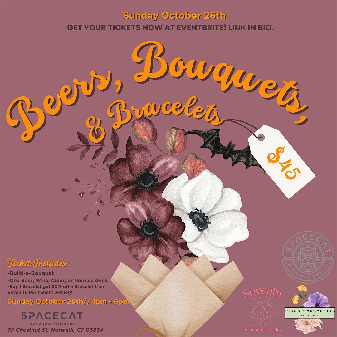 Beers, Bouquets, & Bracelets - October 26th, 26 October | Event in Norwalk | AllEvents