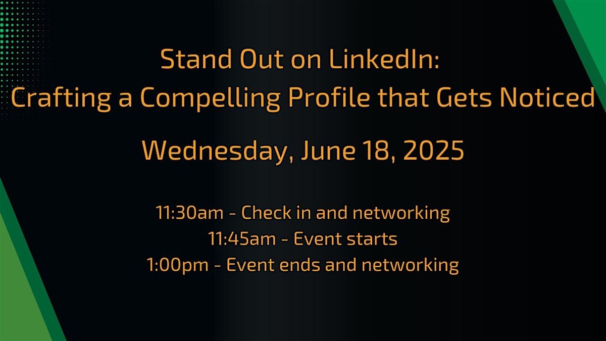 Stand Out on LinkedIn: Crafting a Compelling Profile that Gets Noticed, 18 June | Event in West Allis | AllEvents