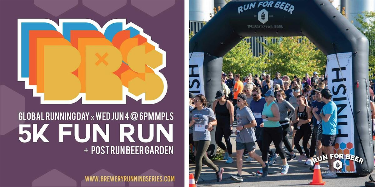 Global Running Day 5k + Post Run Beer Garden | 2025 MN Brewery Run | Event in minneapolis | AllEvents