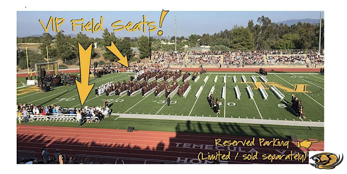 TVHS 2025 Graduation VIP Field Seating & Add-On Reserved Parking, 5 June | Event in Temecula | AllEvents