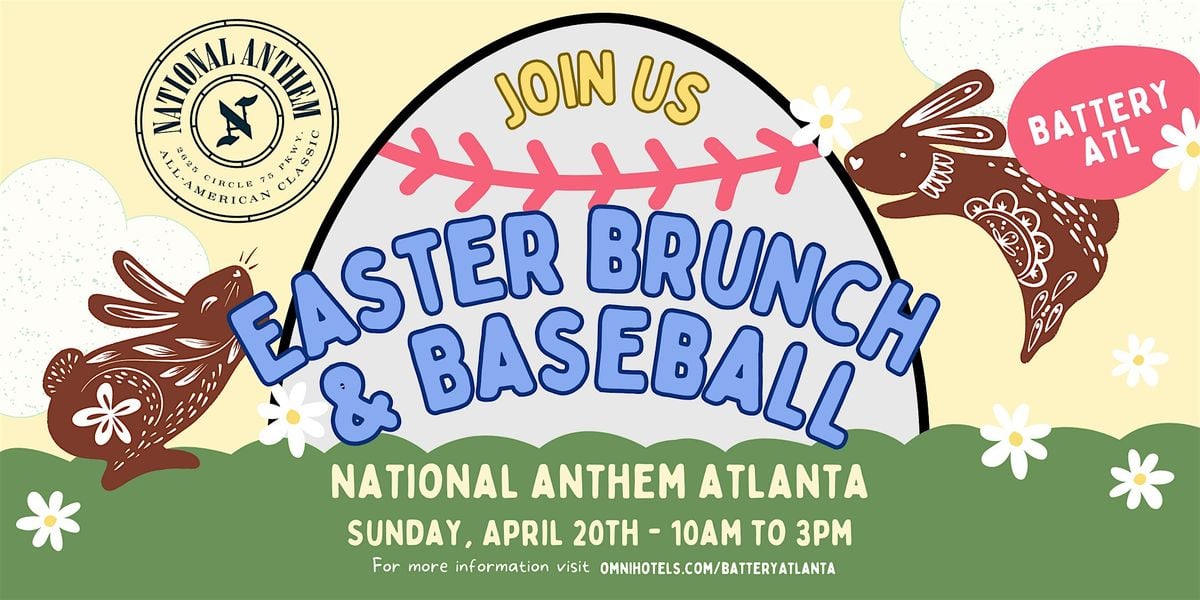 Easter Brunch & Baseball at National Anthem at The Battery