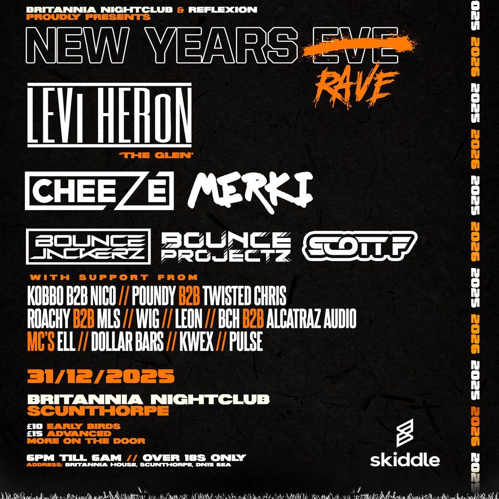 NYE with LEVI HERON (The Glen) + CHEEZE, BOUNCE PROJECTZ & More!, 31 December | Event in Kingston Upon Hull