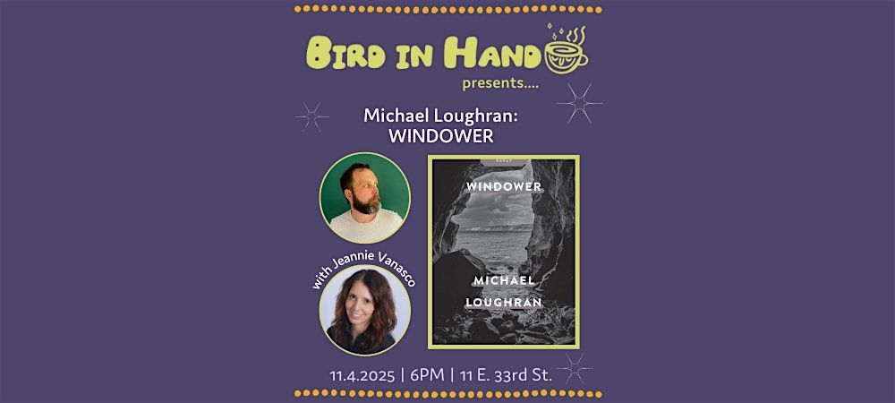 Michael Loughran with Jeannie Vanasco: WINDOWER, 4 November | Event in Baltimore | AllEvents