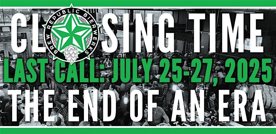 Closing Time Party: Our Last Weekend; The End of an Era, 25 July | Event in Woodbridge | AllEvents
