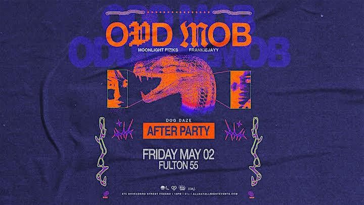 ODD MOB at Fulton 55, 2 May | Event in Fresno | AllEvents