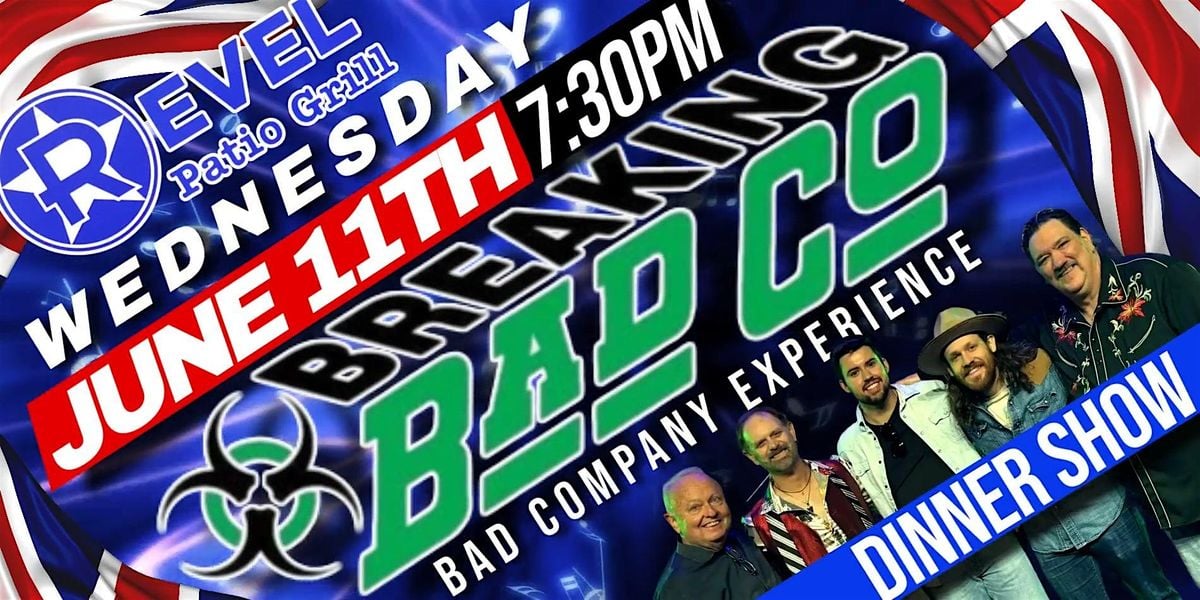 Dinner Show with Bad Company Tribute - Breaking Bad Co (Ticketed Event) | Event in Frisco | AllEvents