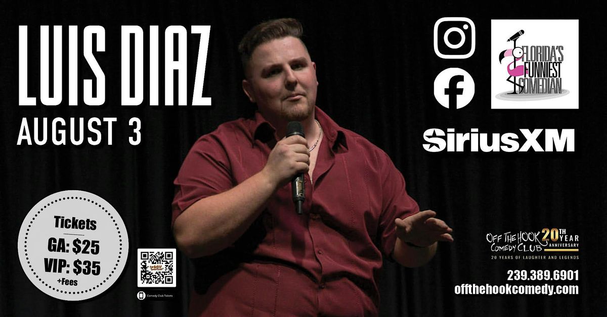 Comedian Luiz Diaz Live In Naples, Florida!, 3 August | Event in Naples | AllEvents