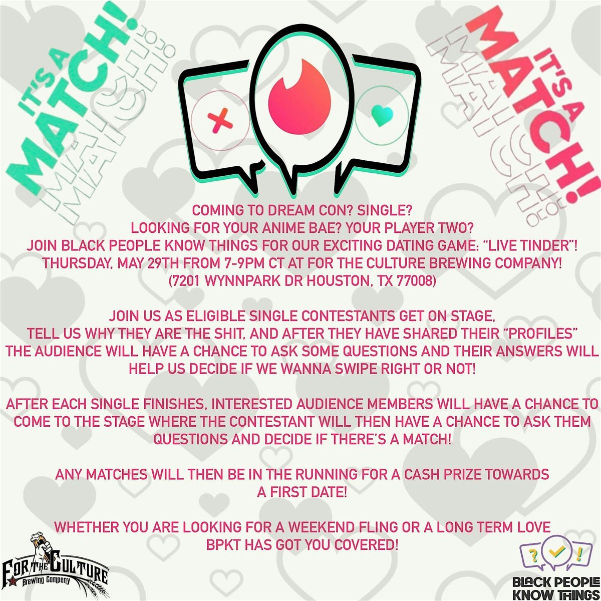 Black People Know Things Presents: Live Tinder, 29 May | Event in Houston | AllEvents