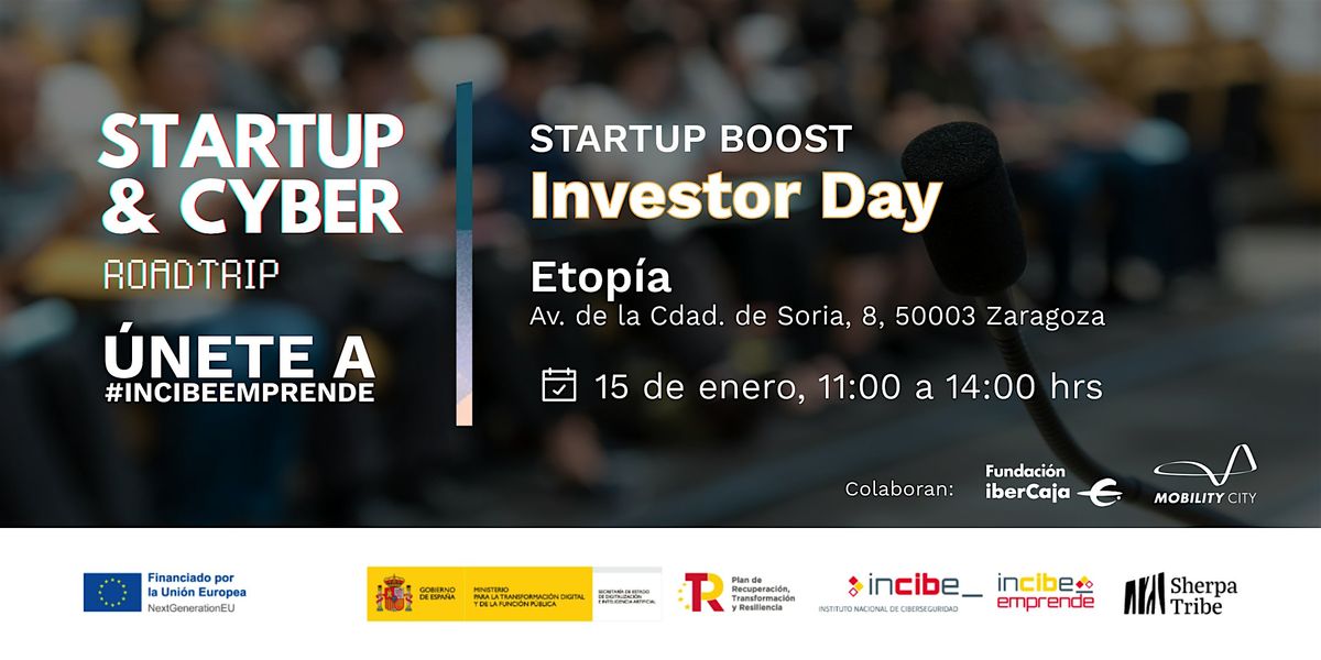 Investor Day - Startup Boost Zaragoza, 15 January | Event in Zaragoza | AllEvents