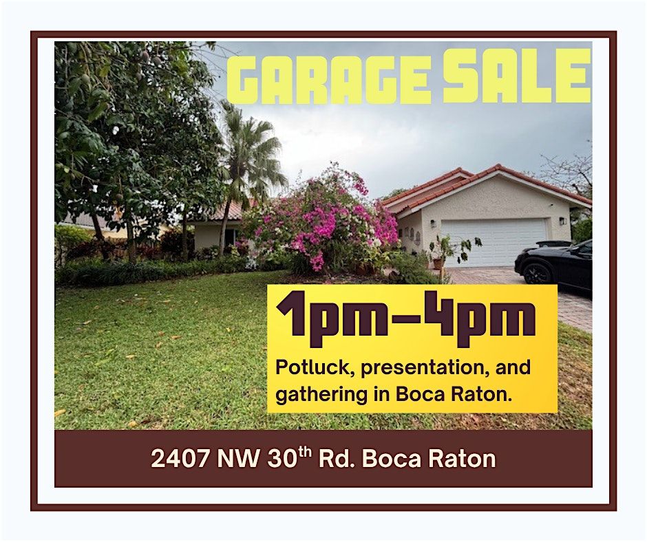 GARAGE SALE. Potluck, presentation, and gathering in Boca Raton. | Event in Boca Raton | AllEvents