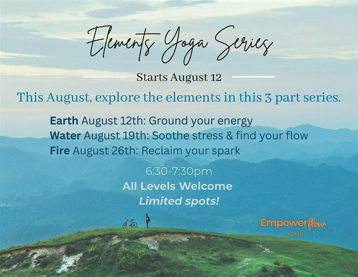 Elemental Yoga: 3 Part Series, 12 August | Event in Mountain View | AllEvents