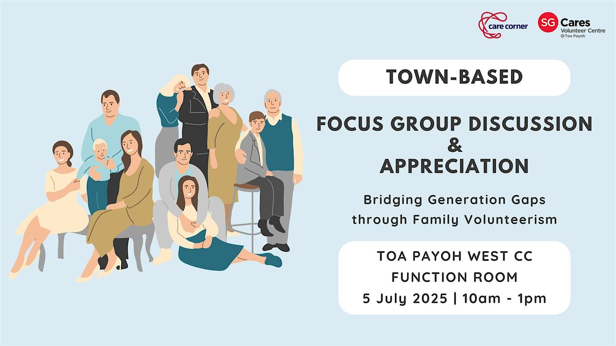 SG Cares Volunteer Centre @ TPY: Focus Group Discussion & Appreciation, 5 July | Event in Toa Payoh | AllEvents