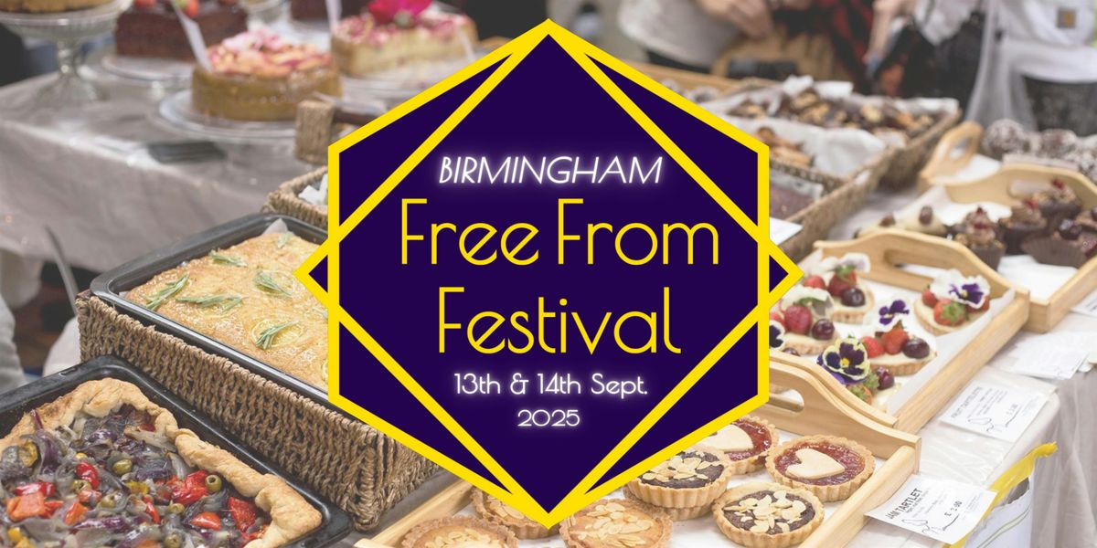 Free From Festival (BIRMINGHAM 2025), 13 September | Event in Birmingham | AllEvents