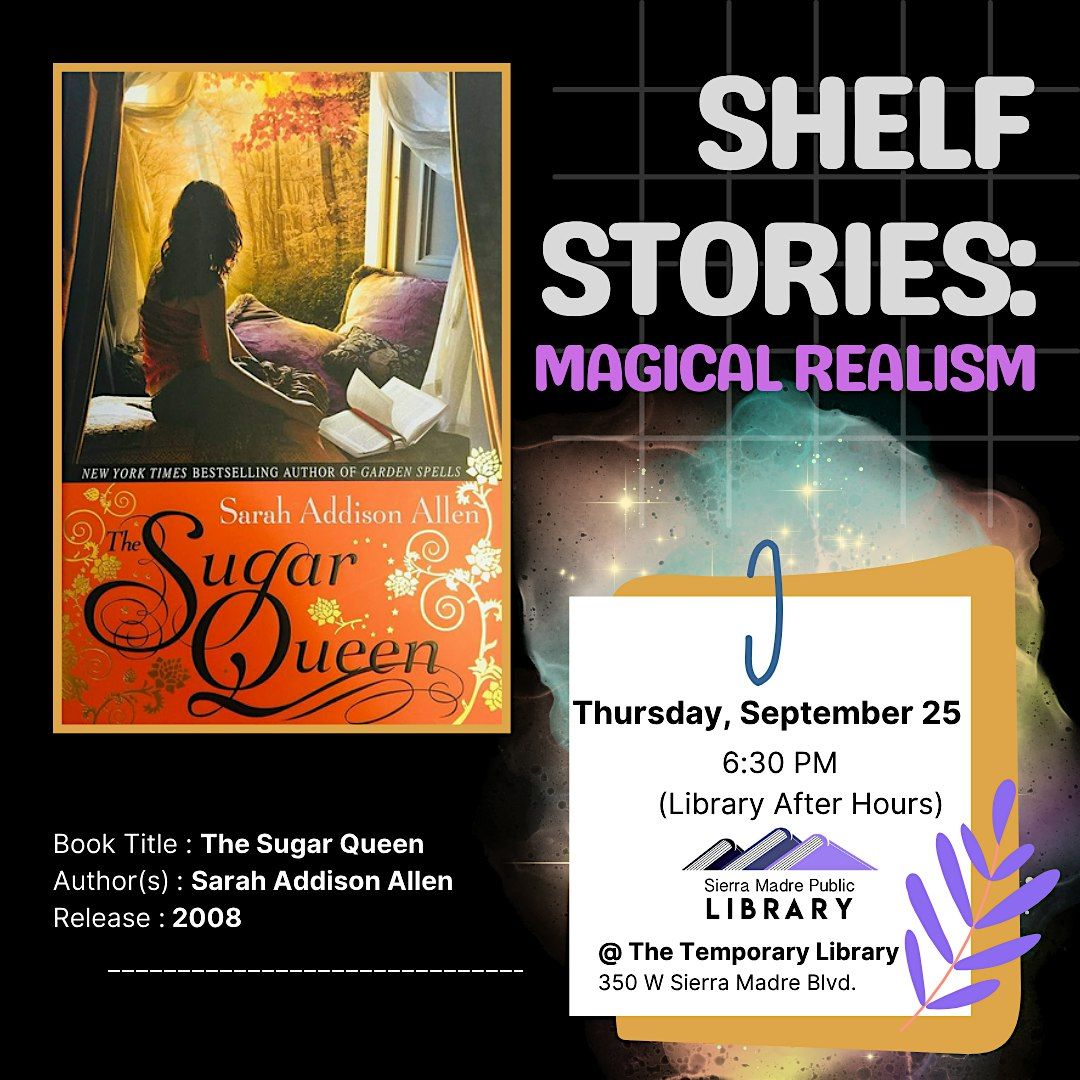 Shelf Stories: Tales from the Magical Realism Shelf, 25 September | Event in Sierra Madre | AllEvents