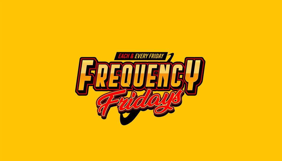 Frequency Fridays #1 Friday event #NYC (ladies no cover w/rsvp) | Event in Queens | AllEvents