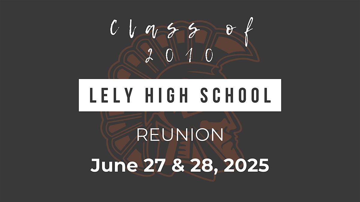 LHS Class of 2010 Reunion - 15 Years!, 27 June | Event in Naples | AllEvents