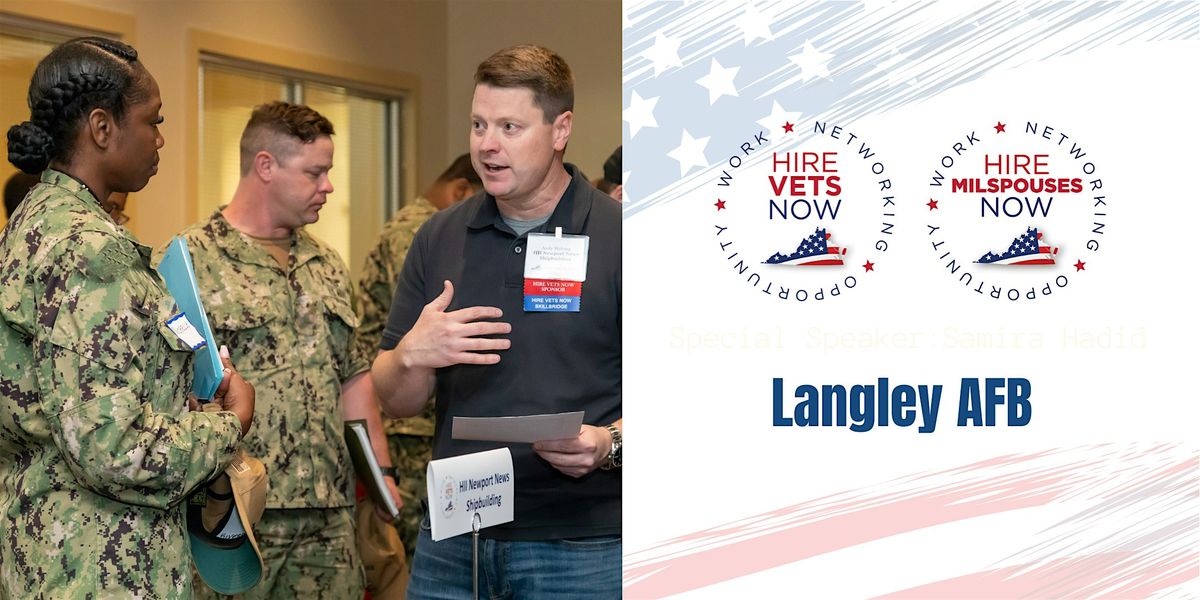 2025 HIRE VETS NOW - Langley AFB Registration | Event in Hampton | AllEvents