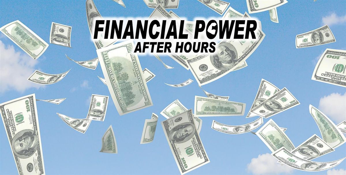 Financial Power After Hours, 16 September | Event in Ormond Beach | AllEvents