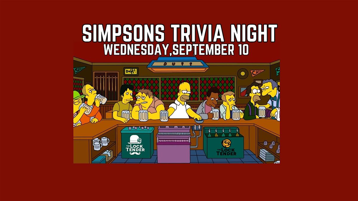 The Simpsons Trivia Night @ The Lock Tender, 10 September | Event in Lockport | AllEvents