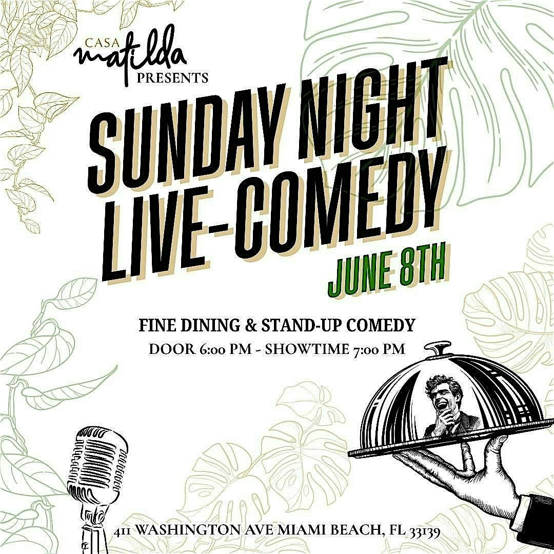 Sunday Night Live Comedy in Miami Beach - Fine Dining and Laughs | Event in Miami Beach | AllEvents