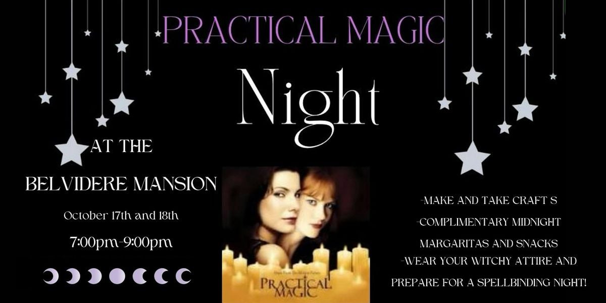 Practical Magic Night at the Belvidere Mansion, 17 October | Event in Claremore | AllEvents