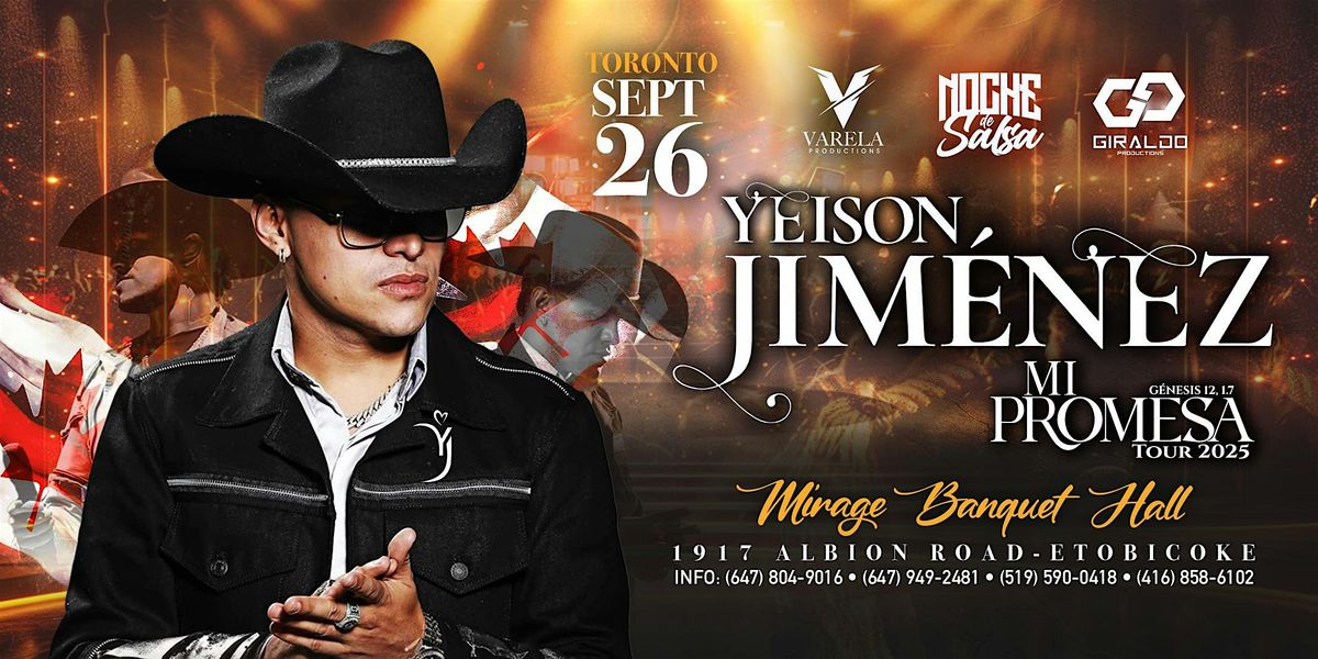 YEISON JIMENEZ CONCERT IN TORONTO MI PROMESA TOUR, 26 September | Event in Toronto | AllEvents