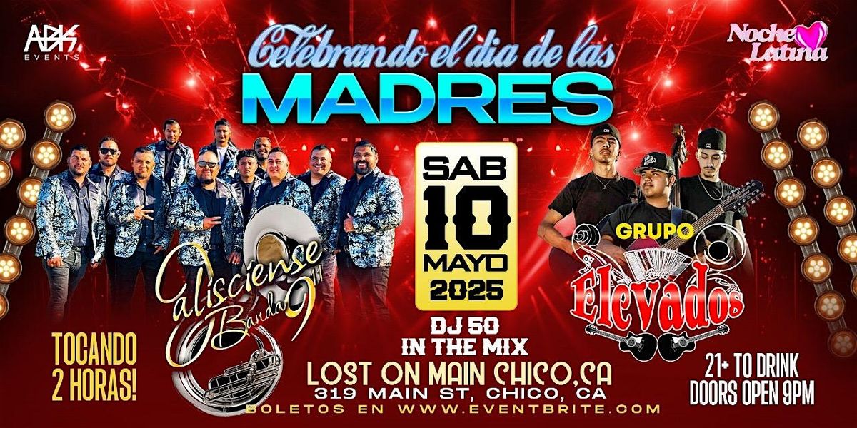 Noche Latina Celebrando el dia de las Madres, 10 May | Event in Chico | AllEvents