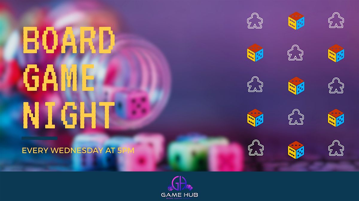 Drop in Board Game Night @ The Game Hub | Event in Kamloops | AllEvents