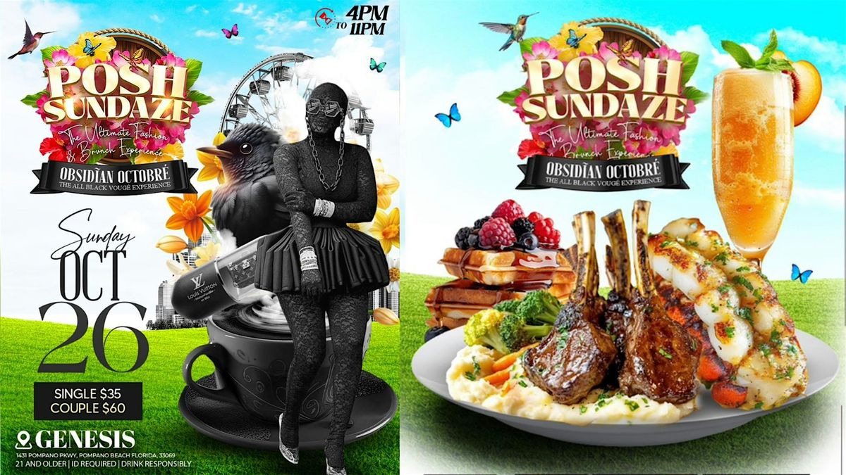 POSH SUNDAZE OBSIDĨAN OCTOBRÉ  THE ALL BLACK VOUGÉ  EXPERIENCE”, 26 October | Event in Pompano Beach