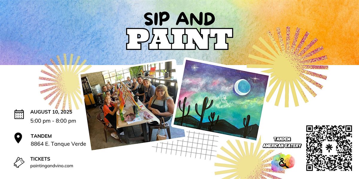 Saguaro Galaxy Paint and Sip + Wine Specials, 13 August | Event in Tucson | AllEvents