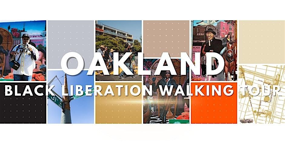 10/4 - Black Liberation Walking Tour, 4 October | Event in Oakland | AllEvents