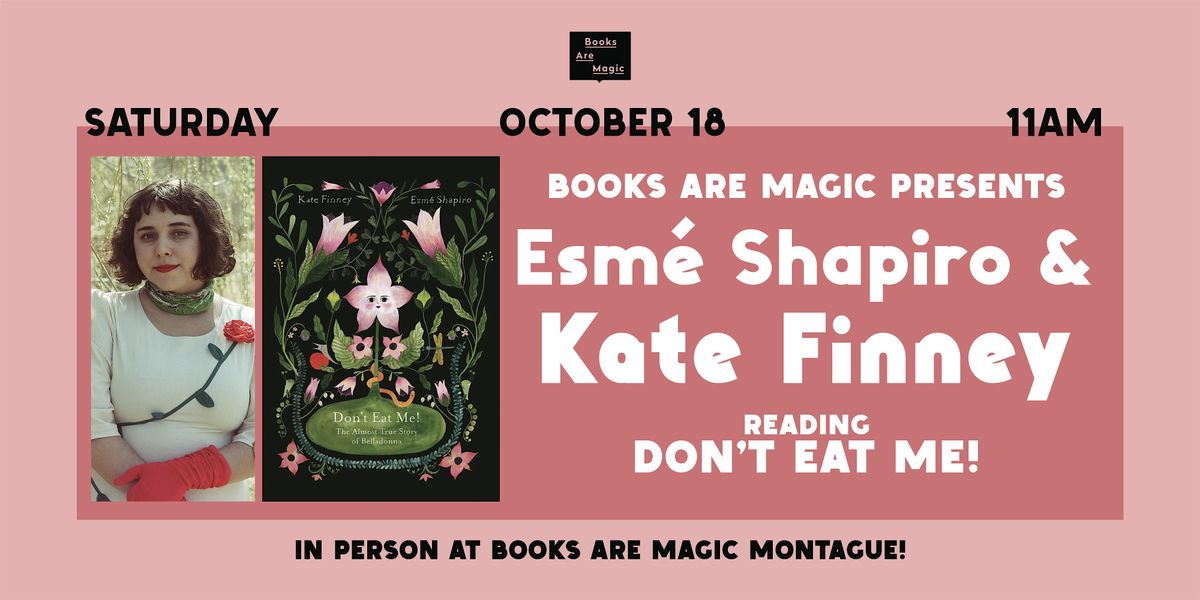 In-Store: Storytime w/ Esmé Shapiro & Kate Finney: Don't Eat Me!, 18 October | Event in Brooklyn | AllEvents