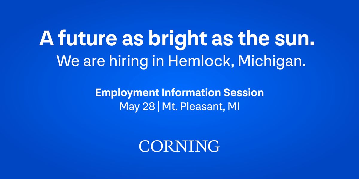 Corning Production Associate Information Session, 28 May | Event in Mount Pleasant | AllEvents