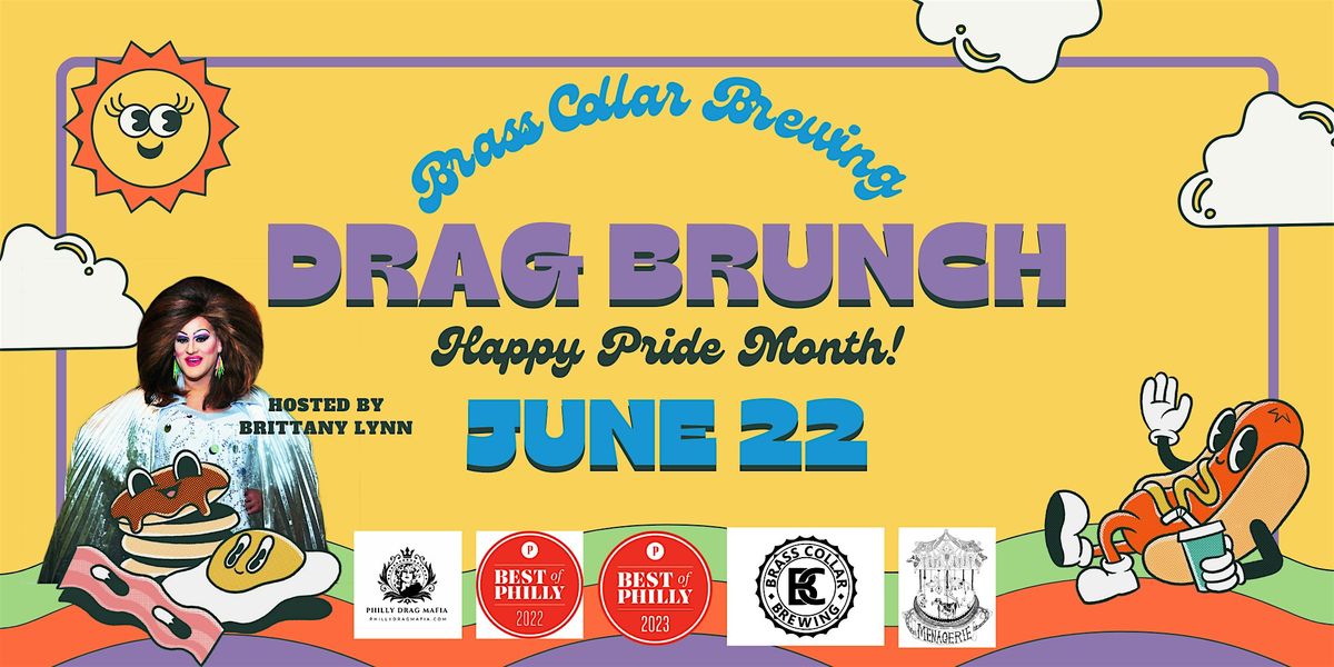 Drag Brunch Presented by Brittany Lynn!, 22 June | Event in Souderton | AllEvents