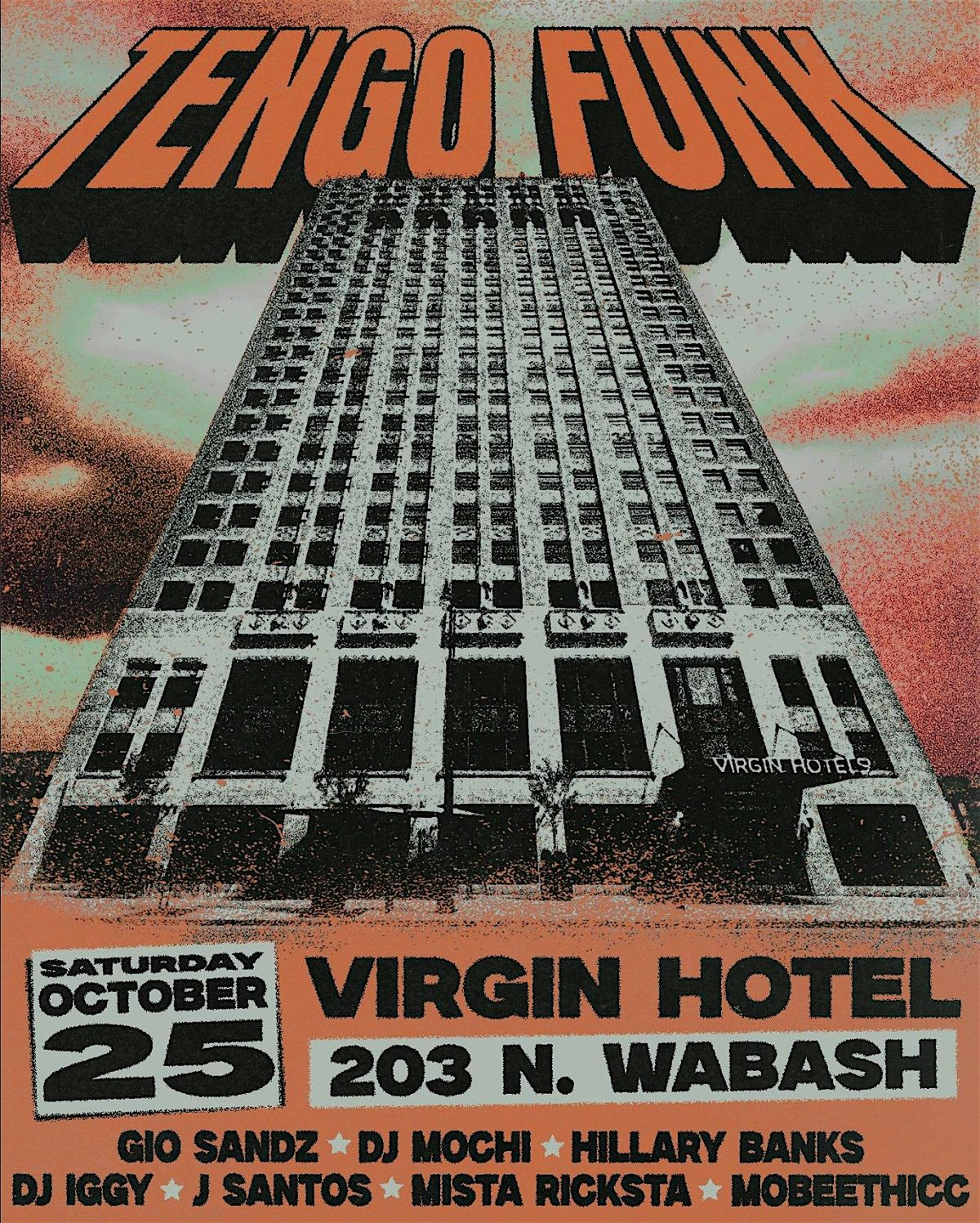 Tengo Funk Oct 25 (The last party at The Virgin hotel), 25 October | Event in Chicago | AllEvents